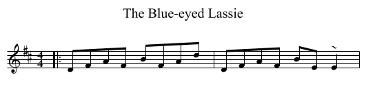 Blue-eyed Lassie, The  - staff notation