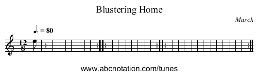 Blustering Home - staff notation
