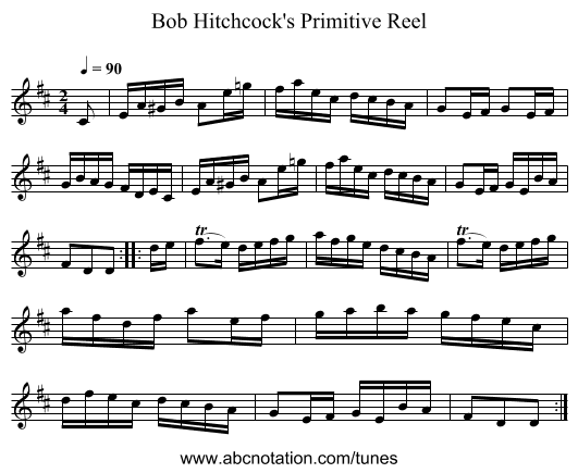 Bob Hitchcock's Primitive Reel - staff notation