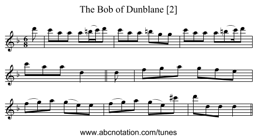Bob of Dunblane [2], The - staff notation