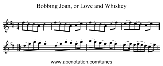 Bobbing Joan, or Love and Whiskey - staff notation