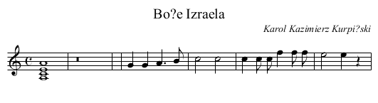 Bo?e Izraela - staff notation