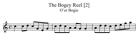 Bogey Reel [2], The - staff notation