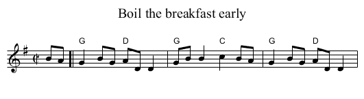 Boil the breakfast early - staff notation