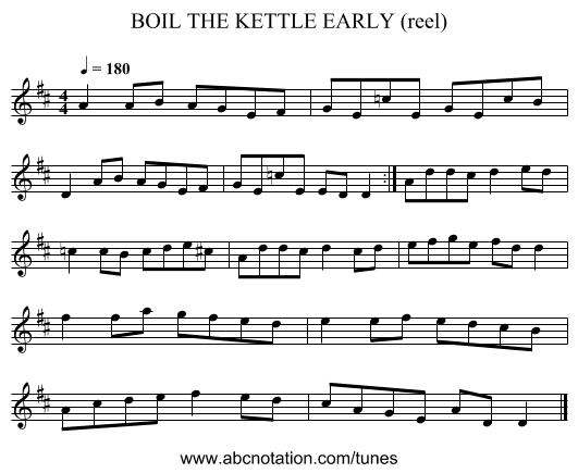 BOIL THE KETTLE EARLY (reel) - staff notation