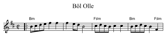 B&ouml;l Olle - staff notation