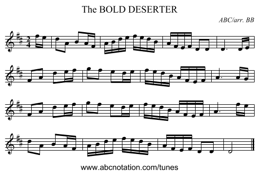 BOLD DESERTER, The - staff notation