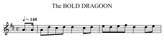 BOLD DRAGOON, The - staff notation