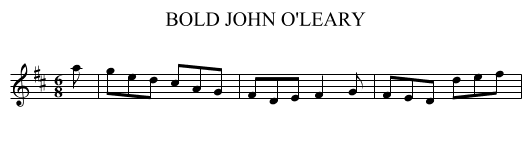 BOLD JOHN O'LEARY - staff notation