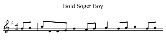 Bold Soger Boy - staff notation