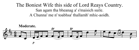 Boniest Wife this side of Lord Reays Country., The  - staff notation