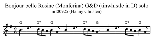 Bonjour belle Rosine (Monferina) G&D (tinwhistle in D) solo - staff notation