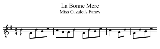 Bonne Mere, La - staff notation