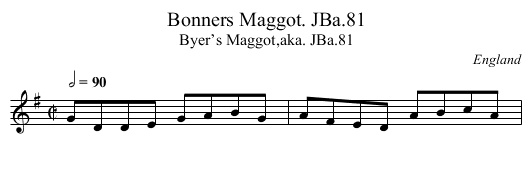 Bonners Maggot. JBa.81 - staff notation