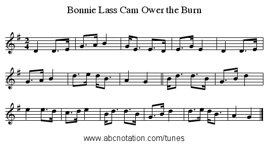 Bonnie Lass Cam Ower the Burn - staff notation
