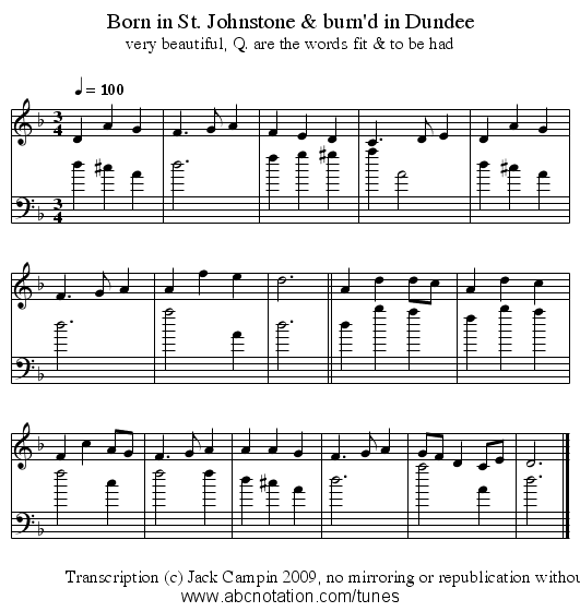 Born in St. Johnstone & burn'd in Dundee - staff notation