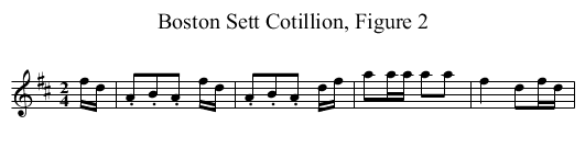 Boston Sett Cotillion, Figure 2 - staff notation