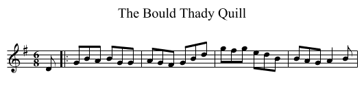 Bould Thady Quill, The  - staff notation