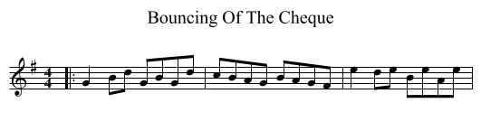 Bouncing Of The Cheque - staff notation