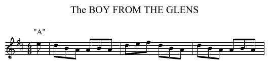 BOY FROM THE GLENS, The - staff notation