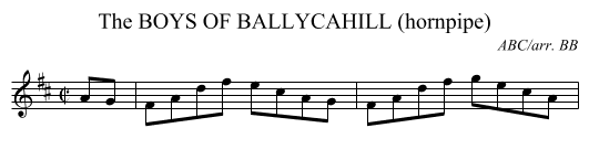 BOYS OF BALLYCAHILL (hornpipe), The - staff notation