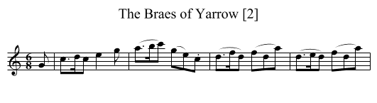 Braes of Yarrow [2], The - staff notation