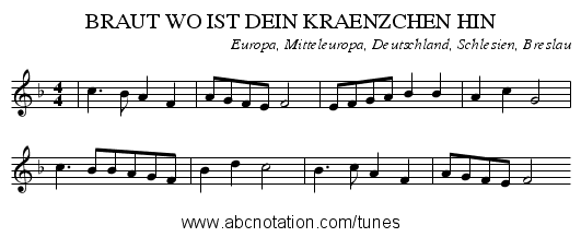 BRAUT WO IST DEIN KRAENZCHEN HIN - staff notation
