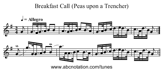 Breakfast Call (Peas upon a Trencher) - staff notation
