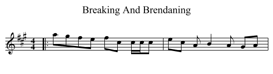 Breaking And Brendaning - staff notation