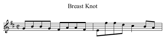 Breast Knot - staff notation