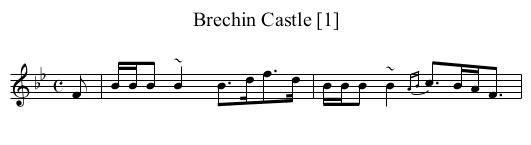 Brechin Castle [1] - staff notation
