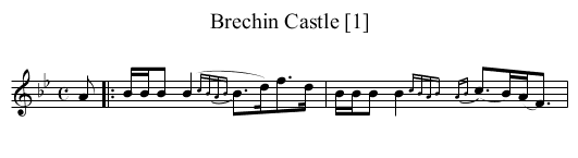 Brechin Castle [1] - staff notation