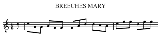 BREECHES MARY - staff notation