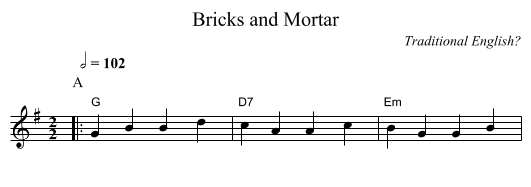 Bricks and Mortar - staff notation