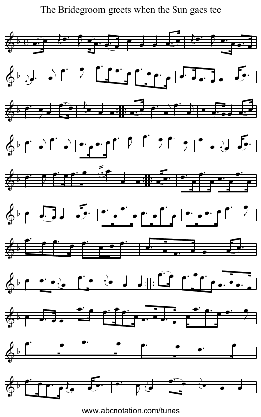 Bridegroom greets when the Sun gaes tee, The - staff notation