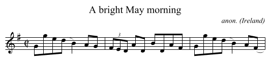 bright May morning, A  - staff notation