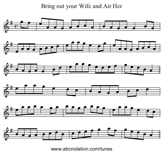 Bring out your Wife and Air Her - staff notation