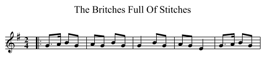 Britches Full Of Stitches, The  - staff notation