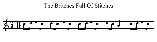 Britches Full Of Stitches, The  - staff notation