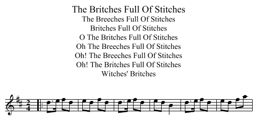 Britches Full Of Stitches, The - staff notation