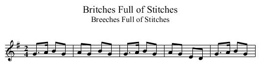 Britches Full of Stitches - staff notation