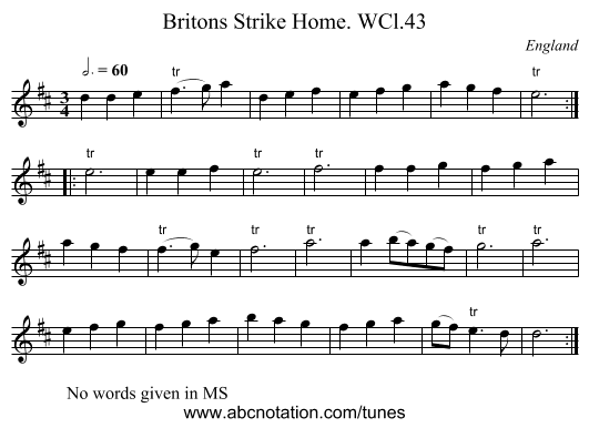 Britons Strike Home. WCl.43 - staff notation