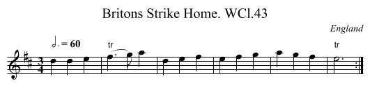 Britons Strike Home. WCl.43 - staff notation