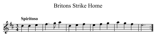 Britons Strike Home - staff notation