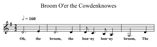 Broom O'er the Cowdenknowes - staff notation