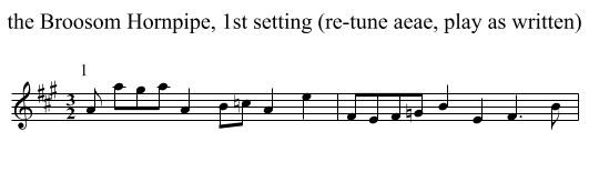 Broosom Hornpipe, 1st setting (re-tune aeae, play as written), the  - staff notation