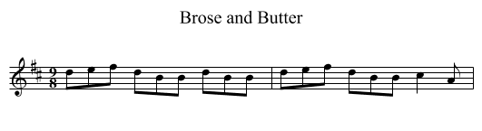 Brose and Butter - staff notation