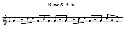 Brose & Butter - staff notation