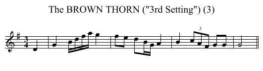 BROWN THORN (3rd Setting) (3), The - staff notation