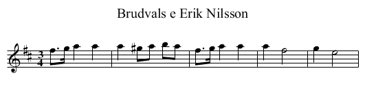 Brudvals e Erik Nilsson - staff notation